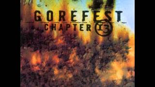 Gorefest-Chapter 13- 13 Serve the Masses