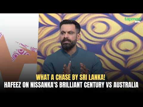 What a Chase by Sri Lanka! | Hafeez on Nissanka's Brilliant Century vs Australia | Game On Hai