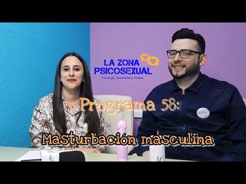 Programa 58 – Masturbación masculina