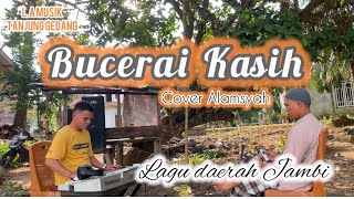 Download lagu Buceraia Kasih || cover Almsyah mp3