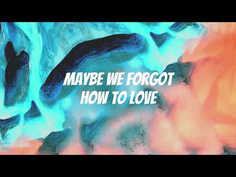 Alle Farben x Moss Kena - Forgot How To Love (Lyrics)