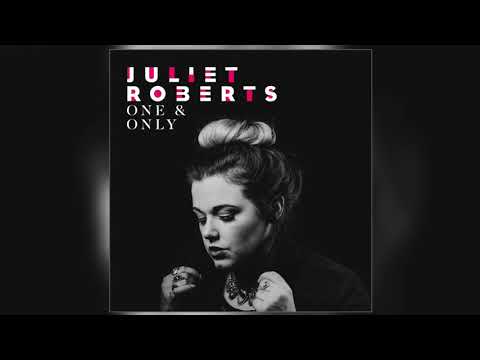 Juliet Roberts - One & Only (Official Audio)