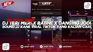 Download lagu DJ TERI MERI X RABNE X DANCING JODI | SOUND JJ KANE VIRAL TIKTOK TERBARU 2K26 YANG KALIAN CARI!!! mp3