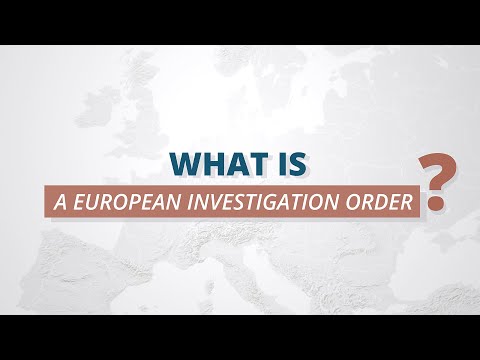 European Investigation Order | Eurojust | European Union Agency for Criminal Justice Cooperation