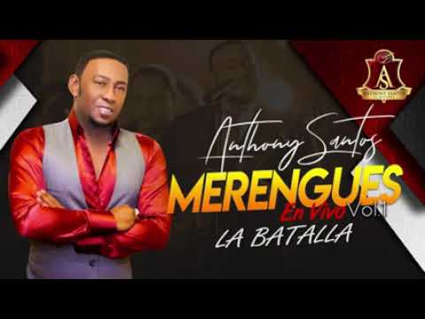 merengue en vivo de Anthony Santo tú no me quieres a mí