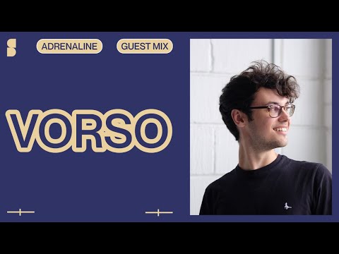 Vorso | Adrenaline Guest Mix & Interview