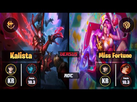 Zenit KALISTA (ADC) [Conqueror] VS Lava MISS FORTUNE - Challenger KR Patch 10.3