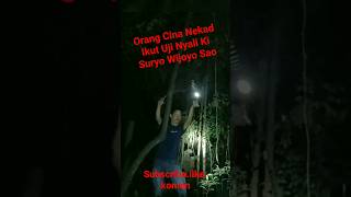 Download lagu Pembuktian Orang Cina Nekad Uji Nyali Bareng Ki Suryo Wijoyo Sao #shorts mp3