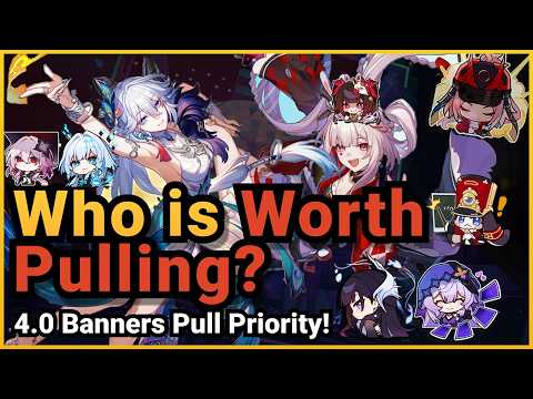 4.0 Banners Pull Priority! Who is The Best Pick For Your Pulls? | Honkai Star Rail 4.0