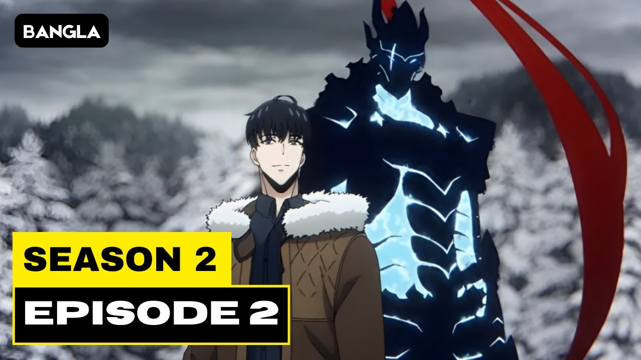 Solo Leveling Season 2 Episode 2 Explained In Bangla ||  Official Anime || Trail Of Anik