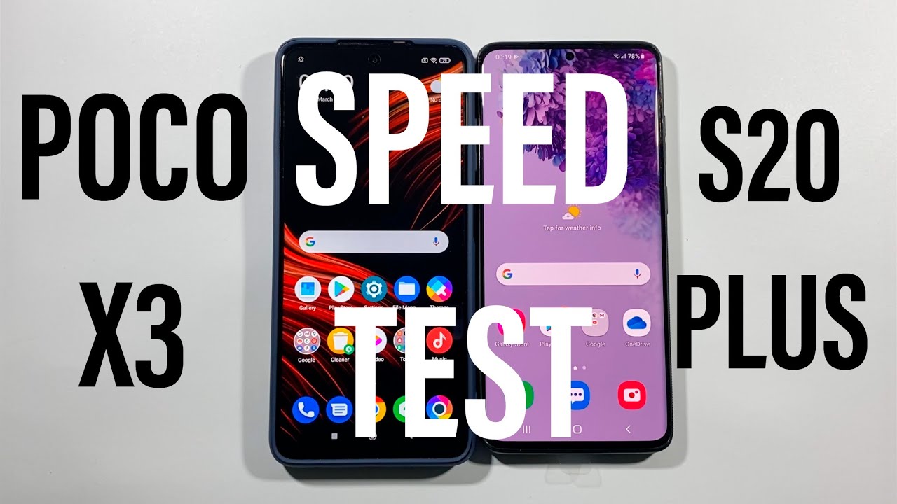 Xiaomi Poco X3 vs Samsung S20 Plus Comparison Speed Test