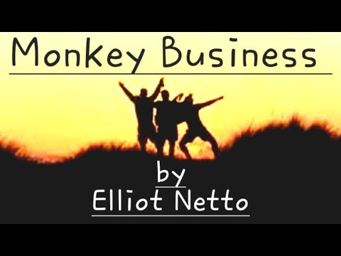 Elliot Netto - Monkey Business
