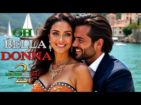 Oh Bella Donna - Melodie mit Herz 2 (Italo Schlager) - Schlagermelle