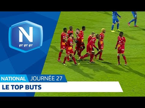 Le Top Buts (J27) I National FFF 2018-2019