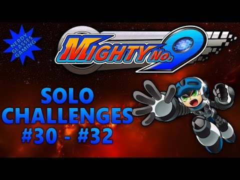 Mighty No. 9 - Solo Challenges Part 4 (#30 - #32) (PS4 Gameplay)