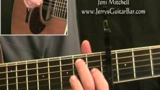 How To Play Joni Mitchell Both Sides Now (full lesson) How To Play Joni Mitchell Both Sides Now (full lesson)