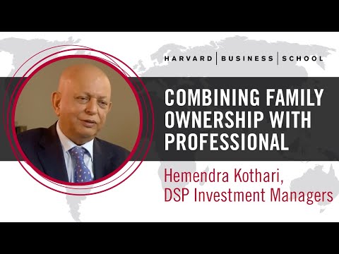 DSP Investment Managers' Hemendra Kothari: Combining Family Ownership with Professional Values