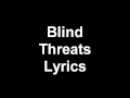 Schoolboy Q Ft. Raekwon - Blind Threats Lyrics
