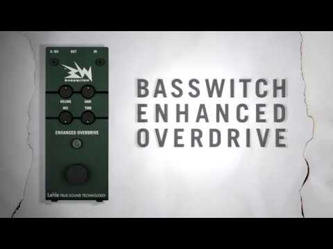 Basswitch Enhanced Overdrive