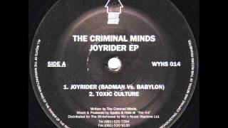 The Criminal Minds - Joyrider (Badman Vs.  Babylon)