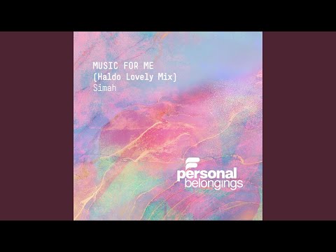 Music For Me (Haldo Lovely Mix)