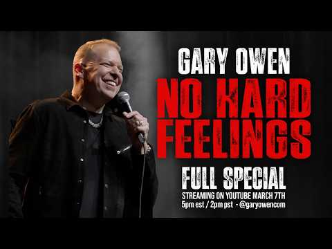 Gary Owen: No Hard Feelings (TRAILER)