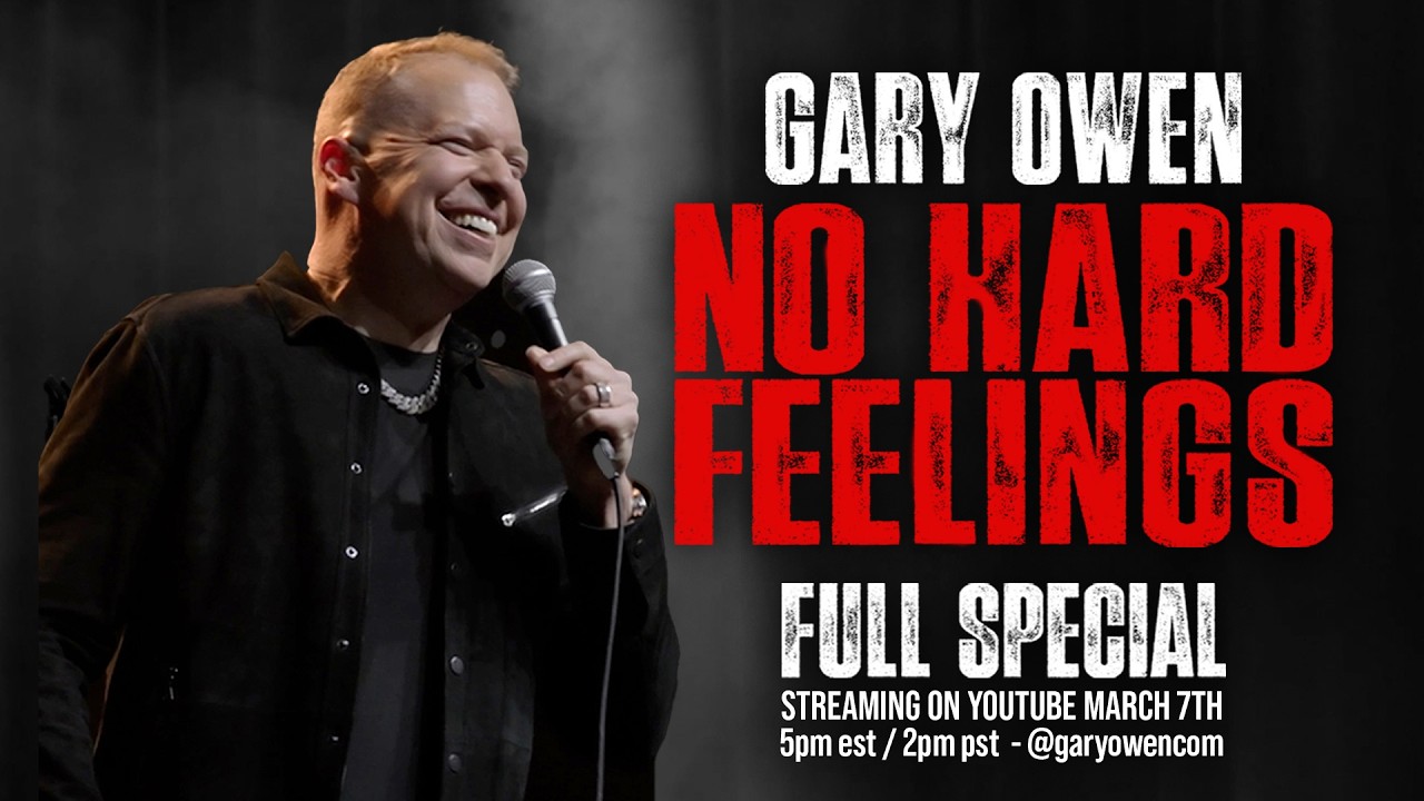 Gary Owen: No Hard Feelings (TRAILER)
