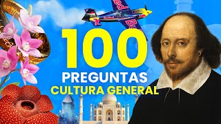 100 Preguntas de CULTURA GENERAL - Descubre Cuánto Sabes y Aprende de Cultura General 📚🤓