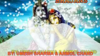 Download lagu BHAJANS BY UMESH SHARMA AND ANMOL CHAND mp3