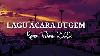 Download lagu LAGU ACARA REGGAE DUGEM REMIX TERBARU 2022 mp3