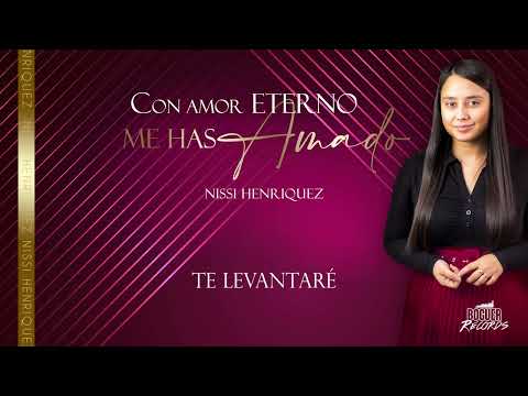 Te levantaré (Carlos Leiva) | Nissi Henriquez