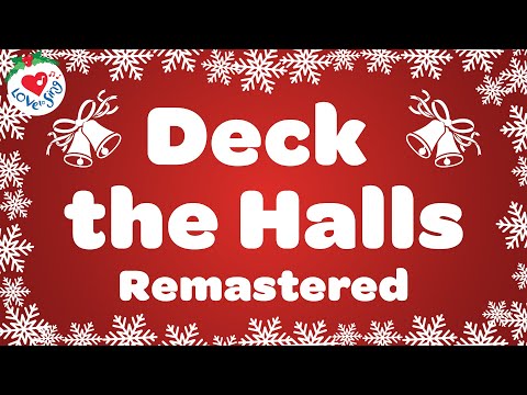 Deck the Hall Fa La La with Lyrics | Love to Sing Christmas Songs and Carols 🎄