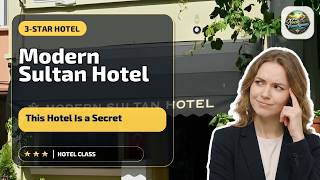 Modern Sultan Hotel - This Hotel Is a Secret | İstanbul, Turkey🏨