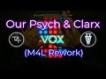 Our Psych & Clarx - Vox | Launchpad Cover (M4L Rework)