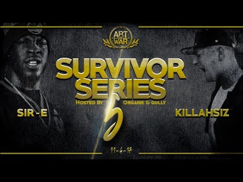 Killahsiz vs Sir E
