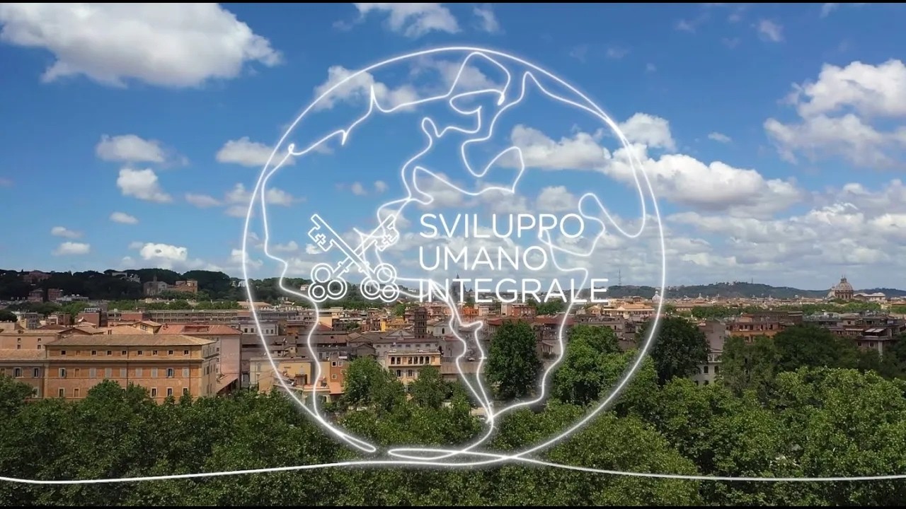 Il Dicastero per il Servizio dello Sviluppo Umano Integrale