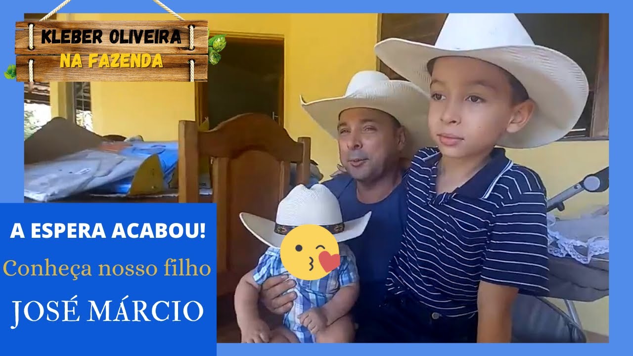 A ESPERA ACABOU ! CONHEÇA NOSSO FILHO  CAÇULA JOSÉ MÁRCIO -  KLEBER NA FAZENDA