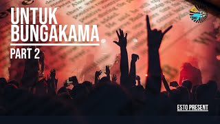 Download lagu BungaKama - Diakhir Perjalanan Ini-Part2 mp3