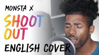 MONSTA X (몬스타엑스) SHOOT OUT [English Cover +Lyrics]