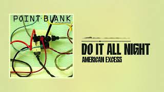 Music video thumbnail preview for Point Blank - Do it All Night (Oficial Audio) by Point Blank