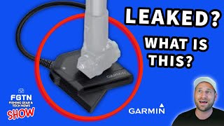 Did Garmin Accidentally Leak Something? (New Livescope Series 2 Transducer) - FGTN Show #96