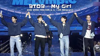 250321 BTOB - My Girl | 2025 BTOB FAN-CON [3, 2, 1 GO! MELympic] _ Day 1