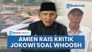 Amien Rais Kritik Jokowi-Luhut soal Whoosh: Sudah Tahu Busuk dari Awal, Kok Dilanjut, Aneh Sekali