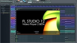 FL STUDIO 12  Video Player 2 BETA