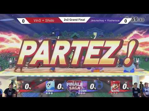 Finale Saga - 2v2 Grand Final - Yosheroce & Jesuischoq VS Shido & VinS
