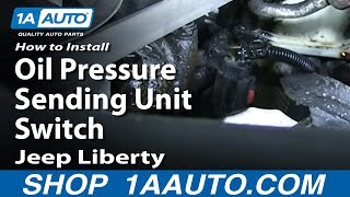 How to Replace Oil Pressure Switch 03-12 Jeep Liberty