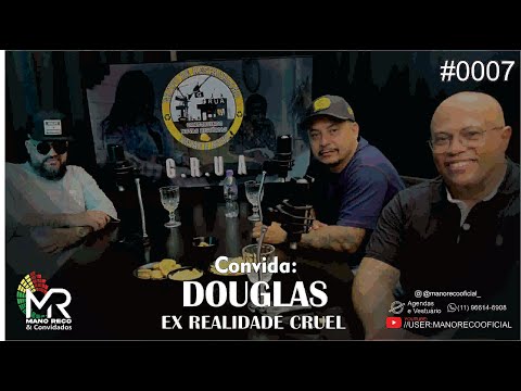 Mano Reco convida (Mauricio DTS e Douglas Ex - Realidade Cruel)
