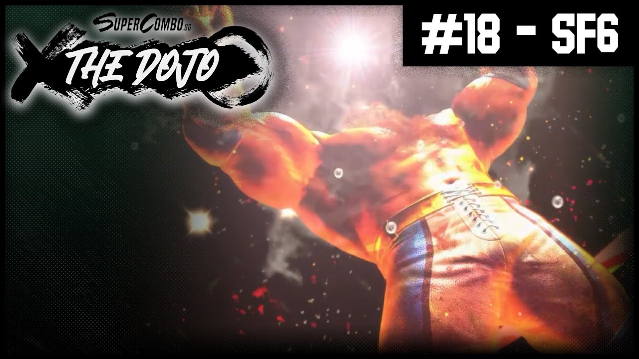 SuperCombo.gg Presents: The Dojo #18 - Street Fighter 6