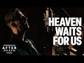 Bryan & Katie Torwalt - Heaven Waits for Us (From The Original Motion Picture After Death) - Bryan & Katie Torwalt Bryan & Katie Torwalt - Heaven Waits for Us (From The Original Motion Picture After Death)