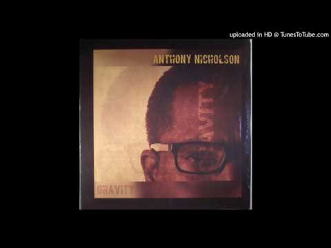 Anthony Nicholson - Miquifaye El Tema